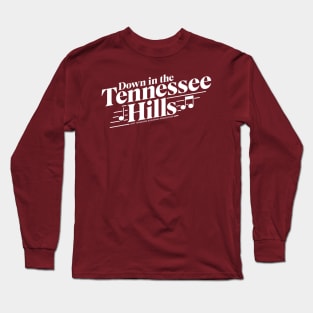 Down in the Tennessee Hills-Light Long Sleeve T-Shirt